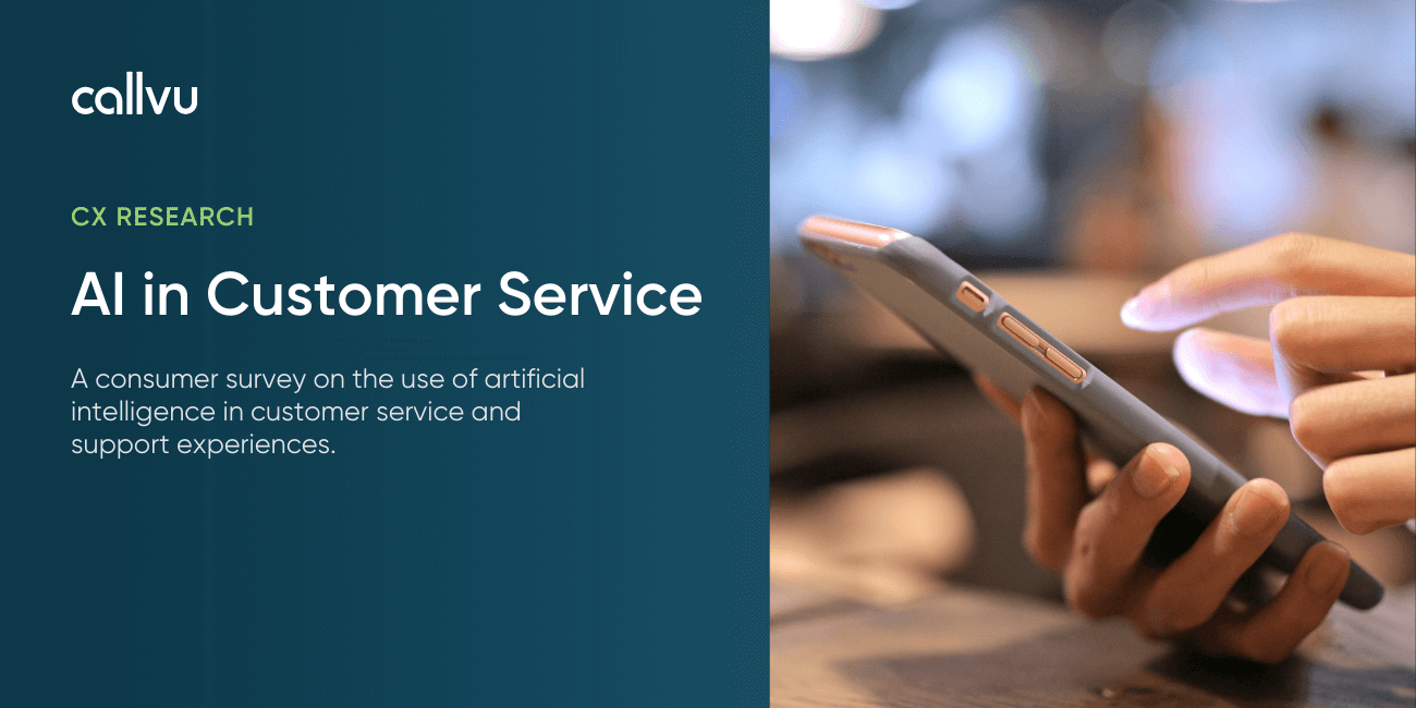 Callvu AI in Customer Service Research