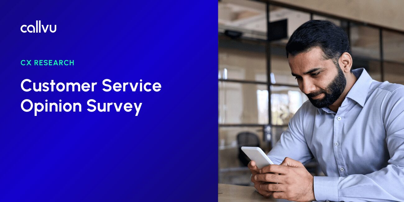 CX Automation Customer Service Opinion Survey